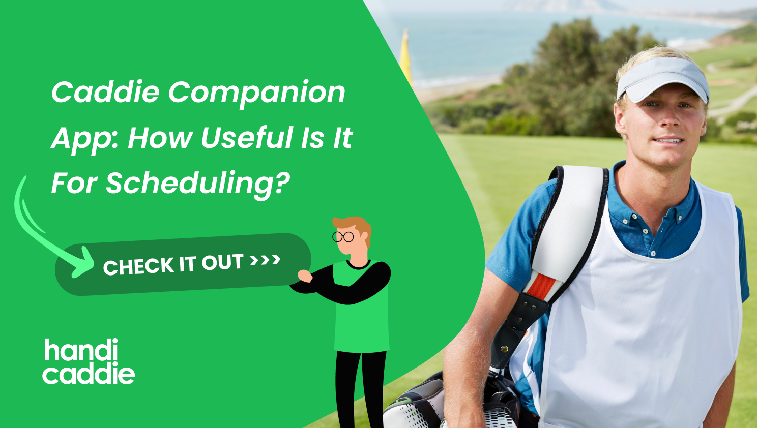 Caddie Companion App: How Useful is it for Scheduling?
