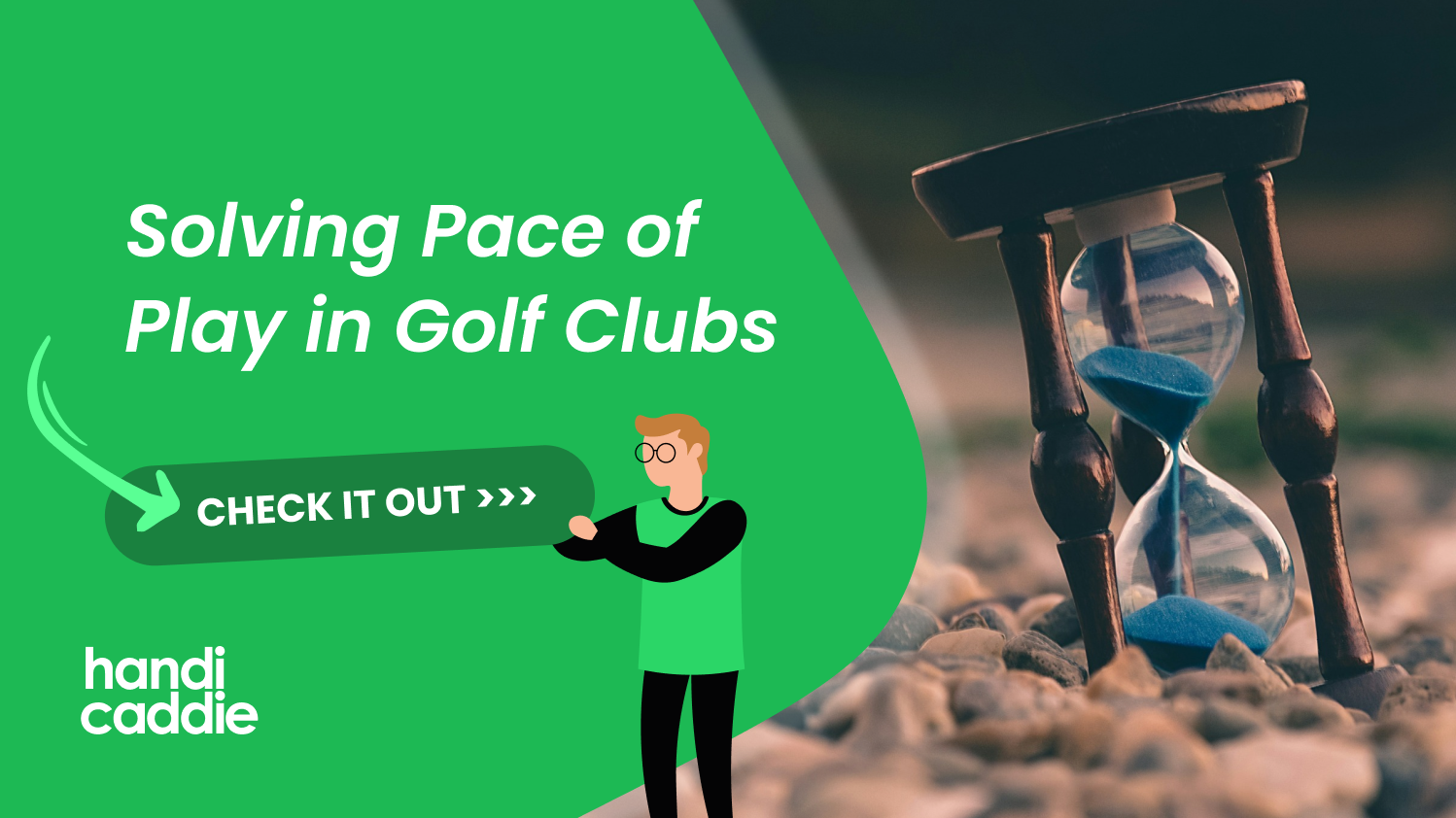 Solving Pace of Play in Golf Clubs